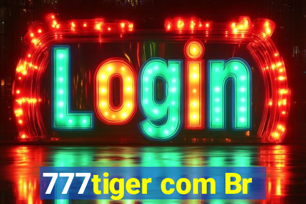 777tiger com Br